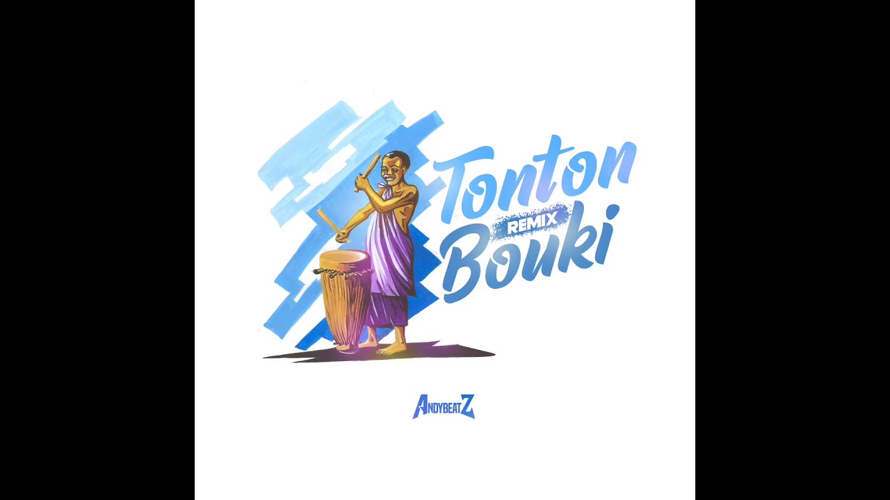 Tonton Bouki / Fr&egrave;re Jacques (Remix) - AndyBeatZ