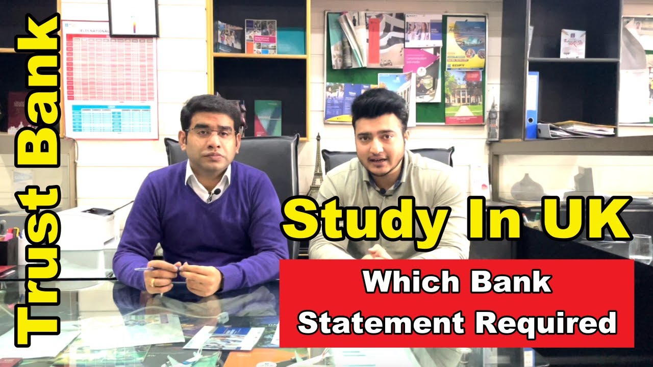 Study In The UK | Which Bank Statement Required | Current Account | Saving Certificates | TDR