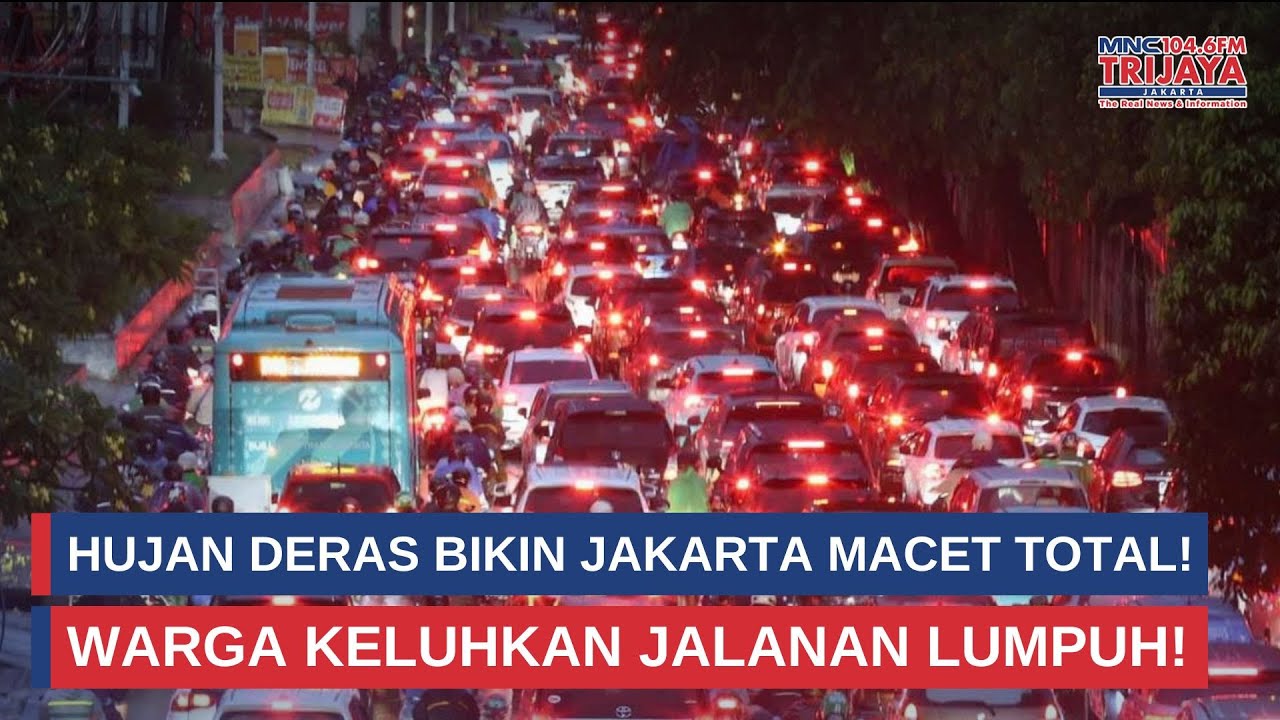 Hujan Deras Bikin Jakarta Macet Total ! | Trijaya Update