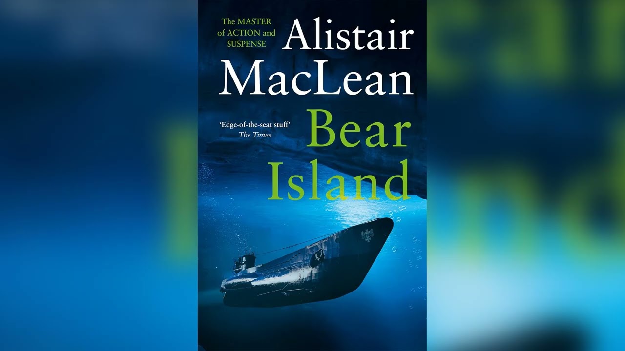 Bear Island by Alistair MacLean [Part 1] | Full Audiobook