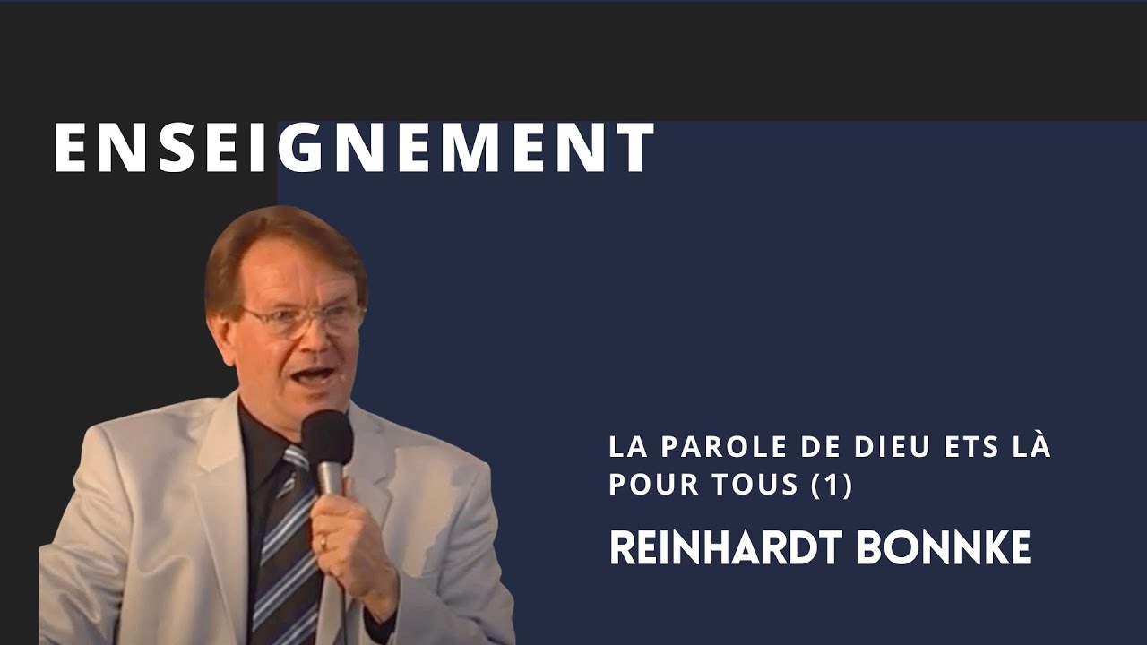 Reinhard Bonnke : La parole de Dieu est là pour tous! (1)