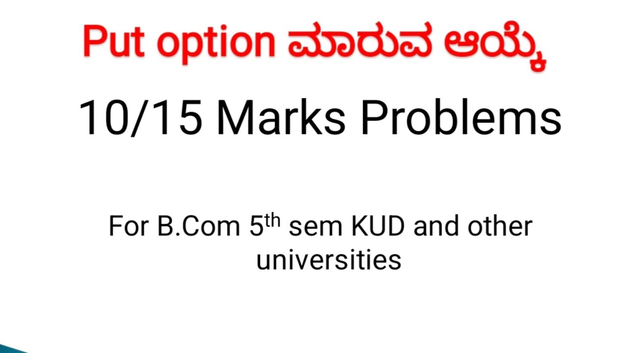 Put Option problems |Principles of Foreign Exchange |B.Com 5th sem |KUD|
