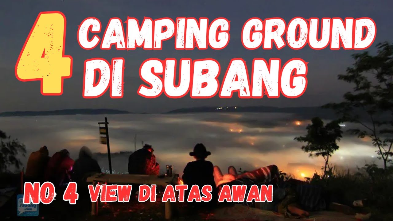4 Tempat Camping Keluarga di Subang | Suasana Alam & Harga Terbaru 2025