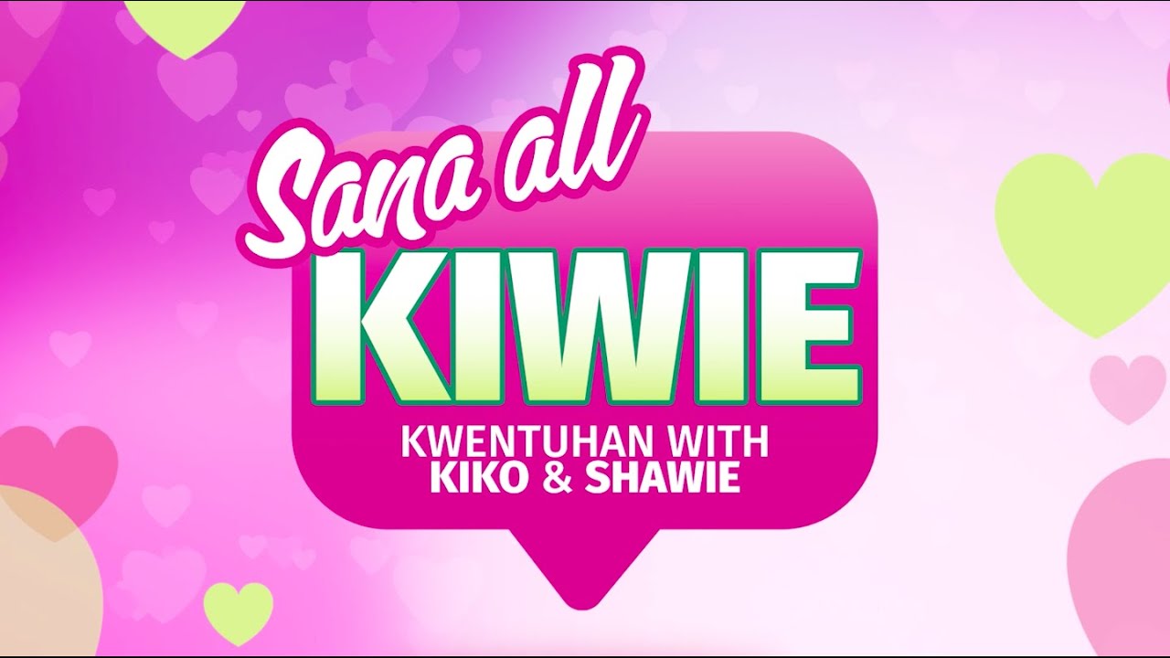 Sana All KiWie - Kwentuhan with KIKO PANGILINAN and Megastar SHARON CUNETA PANGILINAN - EPISODE 3
