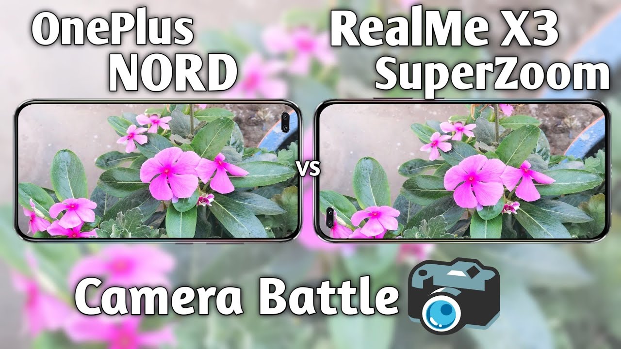 OnePlus Nord vs RealMe X3 SuperZoom Camera Test Comparison