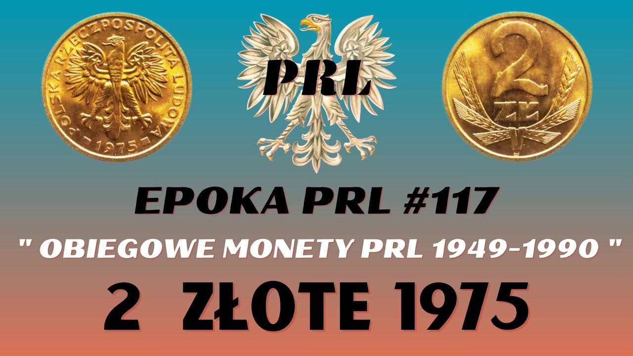 Epoka EPOKA PRL #117. Obiegowe monety PRL 1949-1990. 2 Złote 1975.
