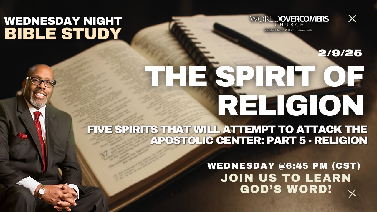 Five Spirits That Will Attempt to Attack the Apostolic Center: Part 5 - Religion
