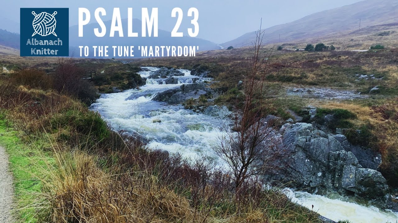 Scottish Psalm Singing - traditional Scottish culture - Psalm 23 to the tune 'Martyrdom'