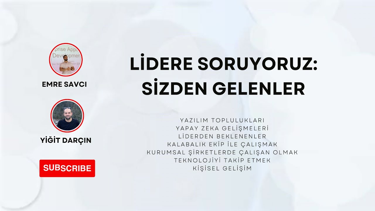 Lidere Soruyoruz: Sizden Gelenler