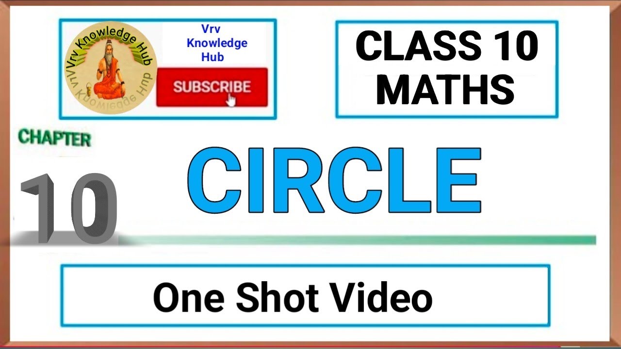 Ncert class 10th Maths Exercise 10 Circle one shot (