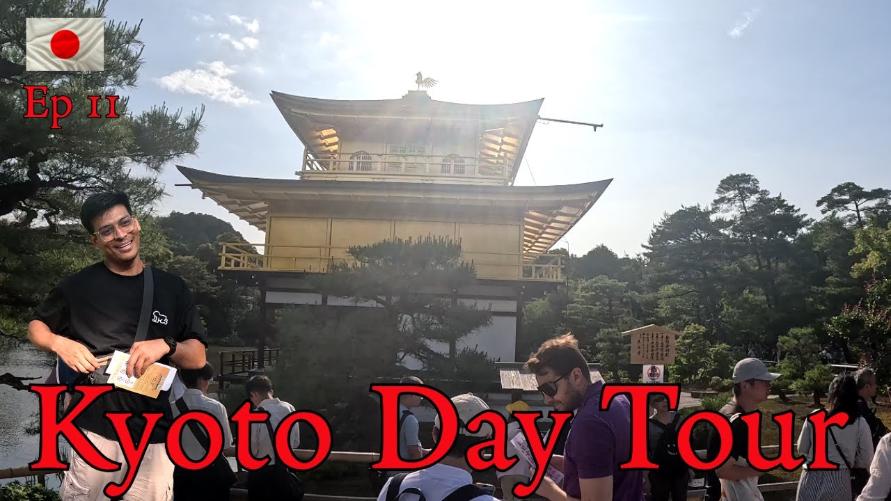 Episode 11 | Exploring Kyoto | Day Tour
