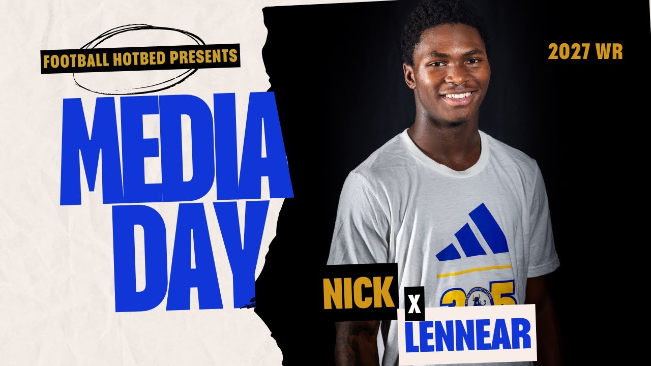 Football Hotbed Presents: Nick Lennear Overall #1 Player in South Florida Miami Northwestern 2027 WR