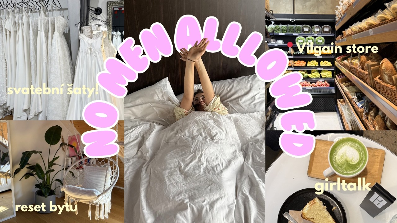 SVATEBNÍ VLOG | zkouška prvních šatů, sunday reset, girl talk a nový Vilgain store 🧘🏽‍♀️🫐🍵