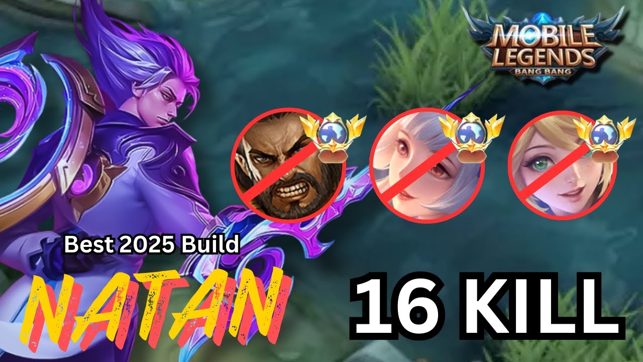 НОВЫЙ СЕЗОНА 2025 МЕТА ⚡ NATAN Лучшая сборка = БЕЗУМНЫЙ УРОН | Рейтинг MLBB