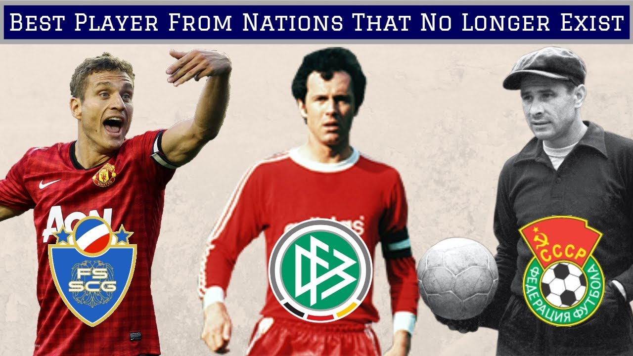 Best Footballer From EVERY National Team That No Longer Exists
