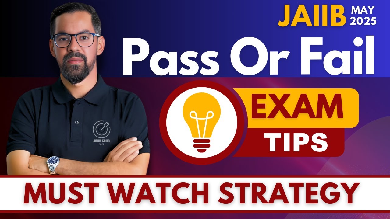 JAIIB 2025 Exam Passing or Fail Criteria | JAIIB Credit Score & Grace Marks | JAIIB May 2025 Prep