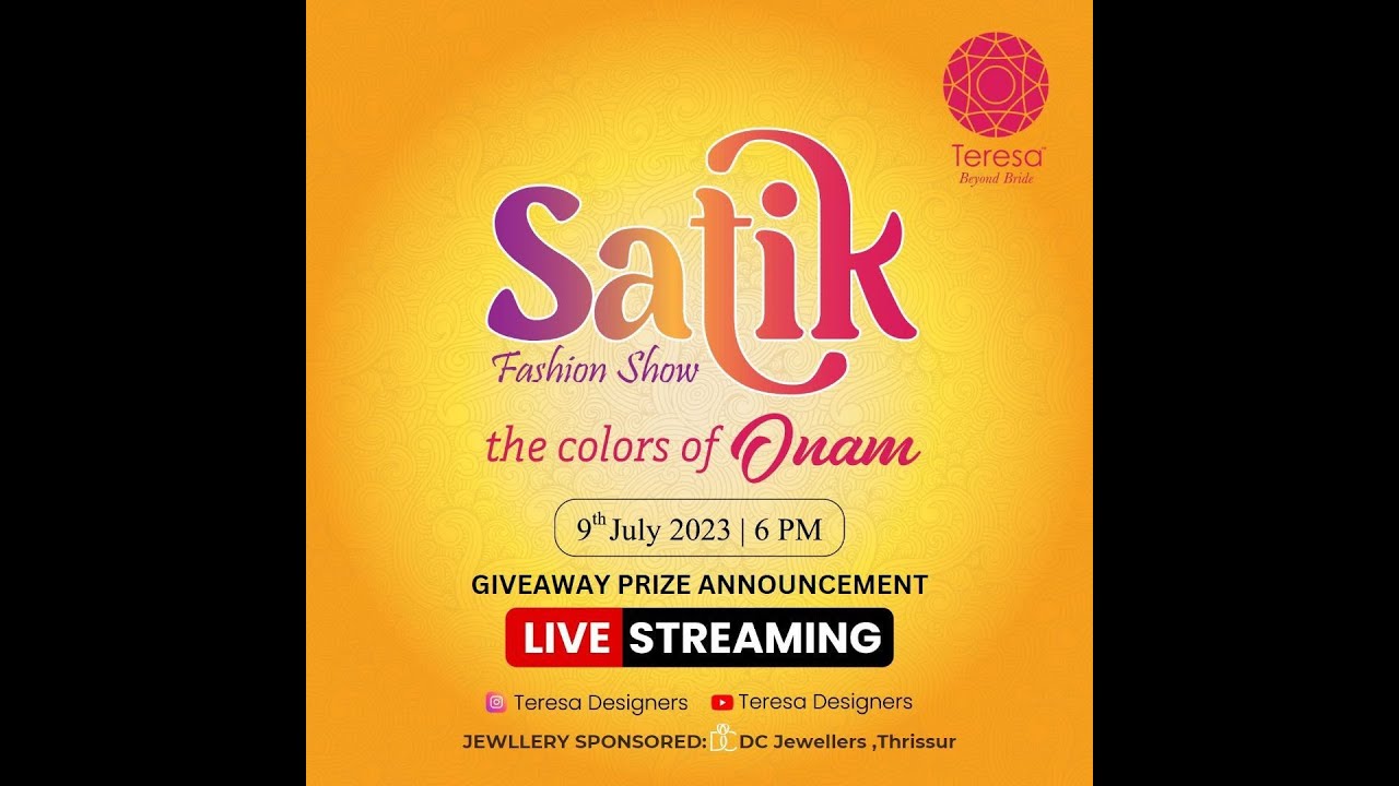 Satik'23 | Teresa Designers | Onam Fashion Show 2023 | Live Streaming
