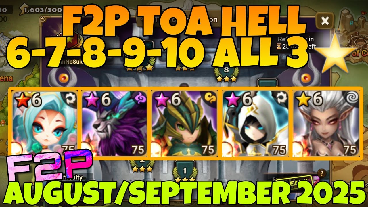 F2P TOA HELL 6 7 8 9 10 (XIAO LING ZERATU LEO ARTAMIEL LYRITH) SUMMONERS WAR AUGUST / SEPTEMBER 2025