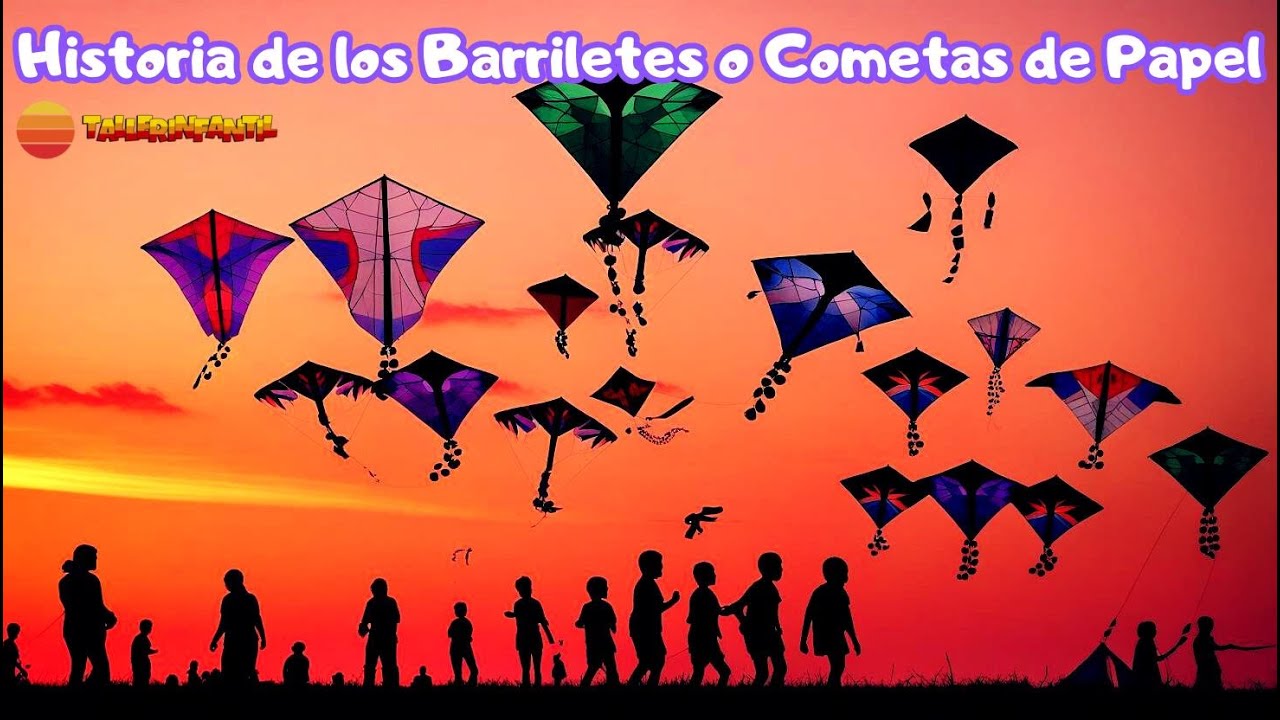 Historia de los Barriletes o Cometas de Papel #barriletes #historia #tradiciones #cultura