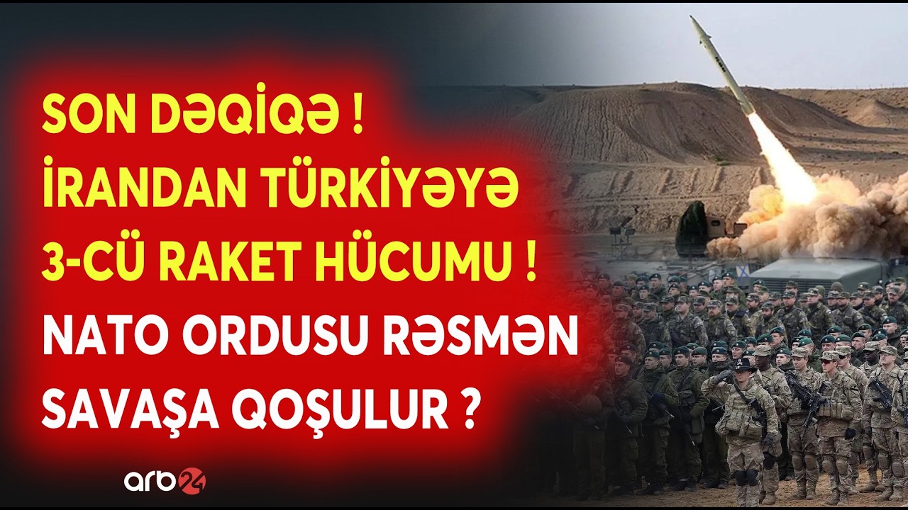 İrandan Türkiyəyə DAHA BİR RAKET HÜCUMU: NATO ordusu RƏSMƏN SAVAŞA QOŞULUR? - GƏRGİNLİK ARTDI