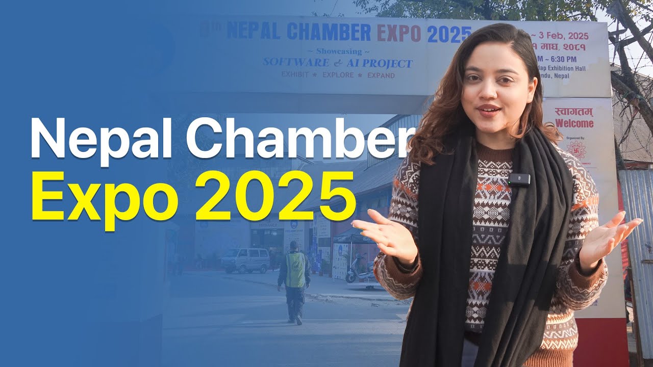 Nepal Chamber Expo 2025 ‘कता हो’ देखि ‘भेटायो’ सम्म