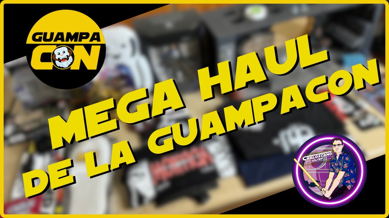 MEGA HAUL DE STAR WARS | Guampacon 2024 🥥🌴 Figuras, playeras, regalos, diorama custom y MUCHO MÁS!