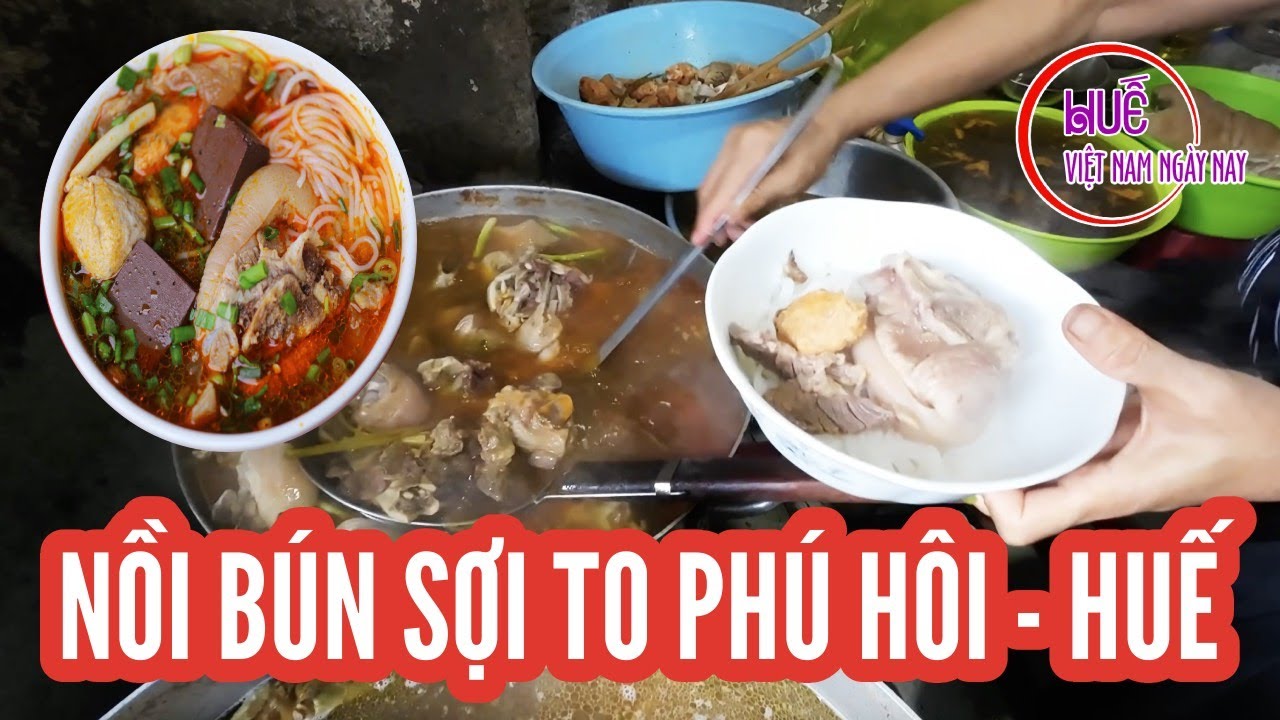 Bún bò Huế sợi to đặc biệt trên đường Nguyễn Lương Bằng | HUẾ VIỆT NAM NGÀY NAY