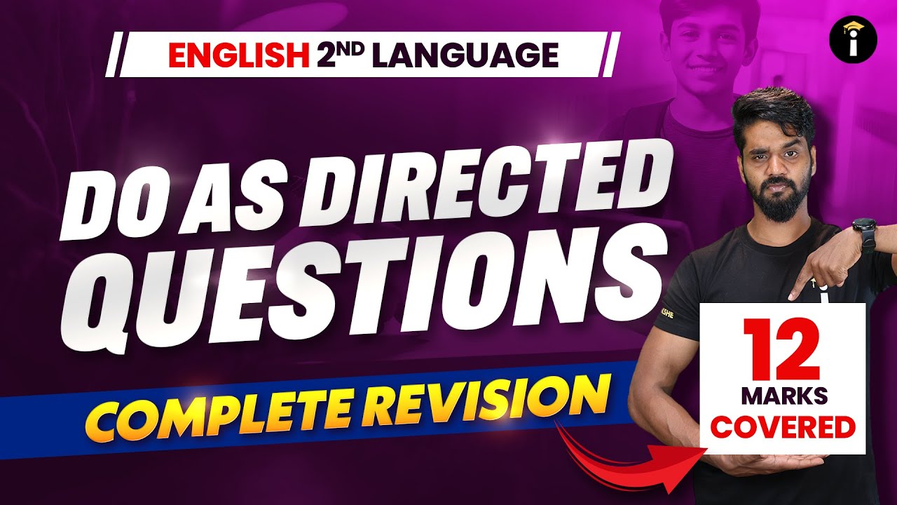 2nd Language English | “Do as Directed” Complete Revision – 12 Marks Covered 💯