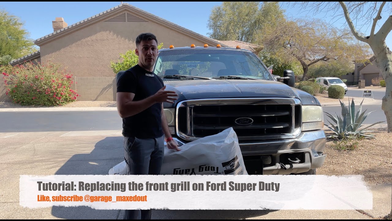 Tutorial: Replace front grill on Ford Super Duty (F250, F350, F450, F550)
