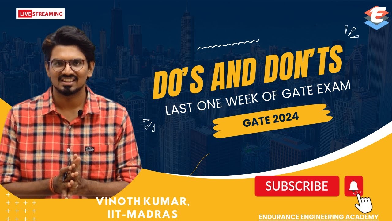 GATE 2024: Last Week of Gate Exam (Do's & Don'ts) | EEA
