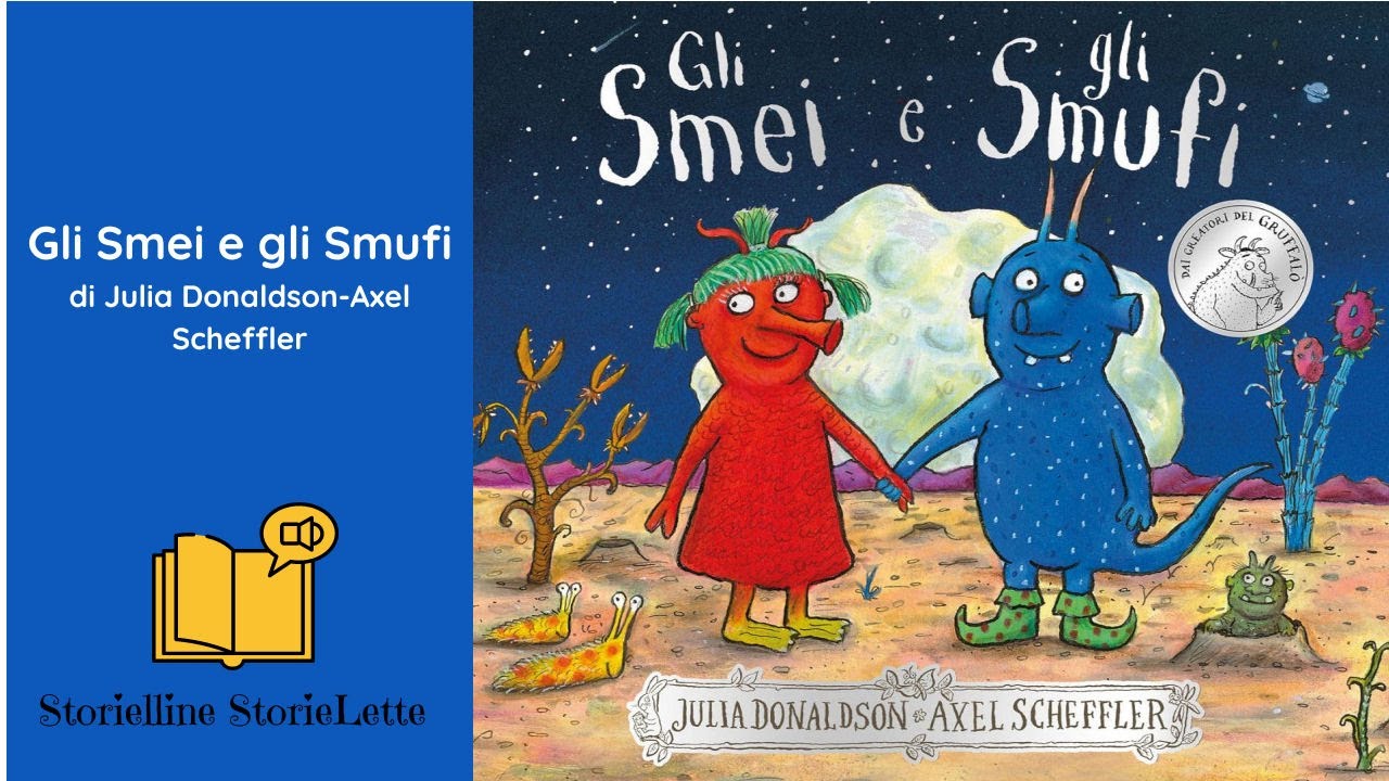 Gli Smei e gli Smufi-Julia Donaldson Axel Scheffler