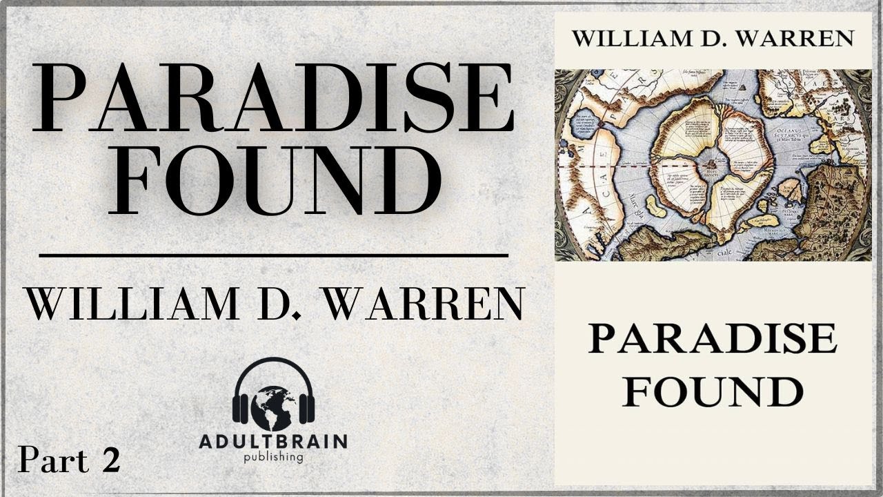 Paradise Found by William D. Warren |
