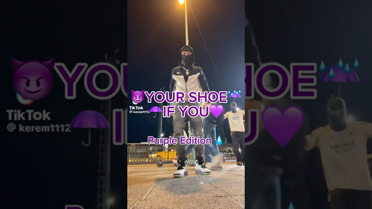 YOUR SHOE IF YOU  |  PURPLE EDITION 😈☔️⬆️ SUBSCRIBE FOR MORE DAILY DRIPPY CONTENT #drip #shoes