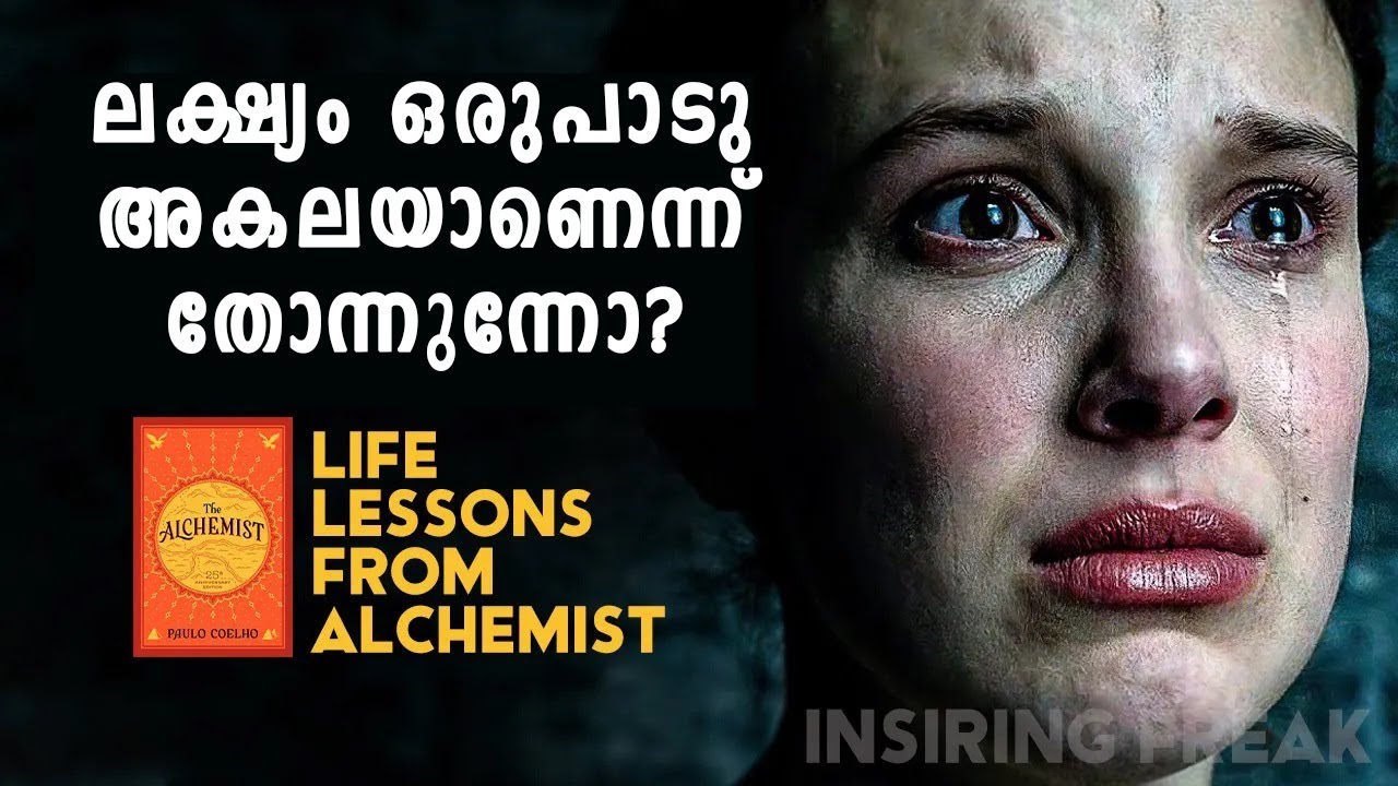 LISTEN TO YOUR HEART | LIFE LESSONS FROM ALCHEMIST | Malayalam Motivation | Inspiring Freak