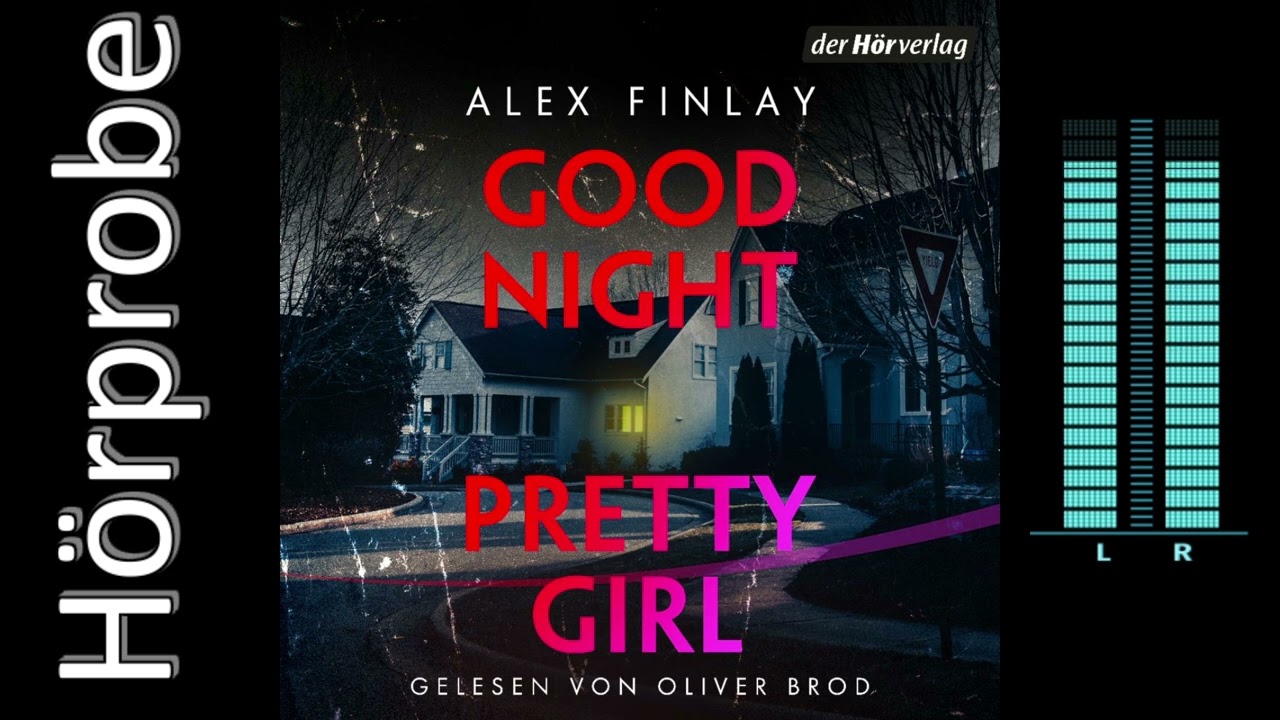 Alex Finlay: Good Night, Pretty Girl (Hörbuchvorstellung)