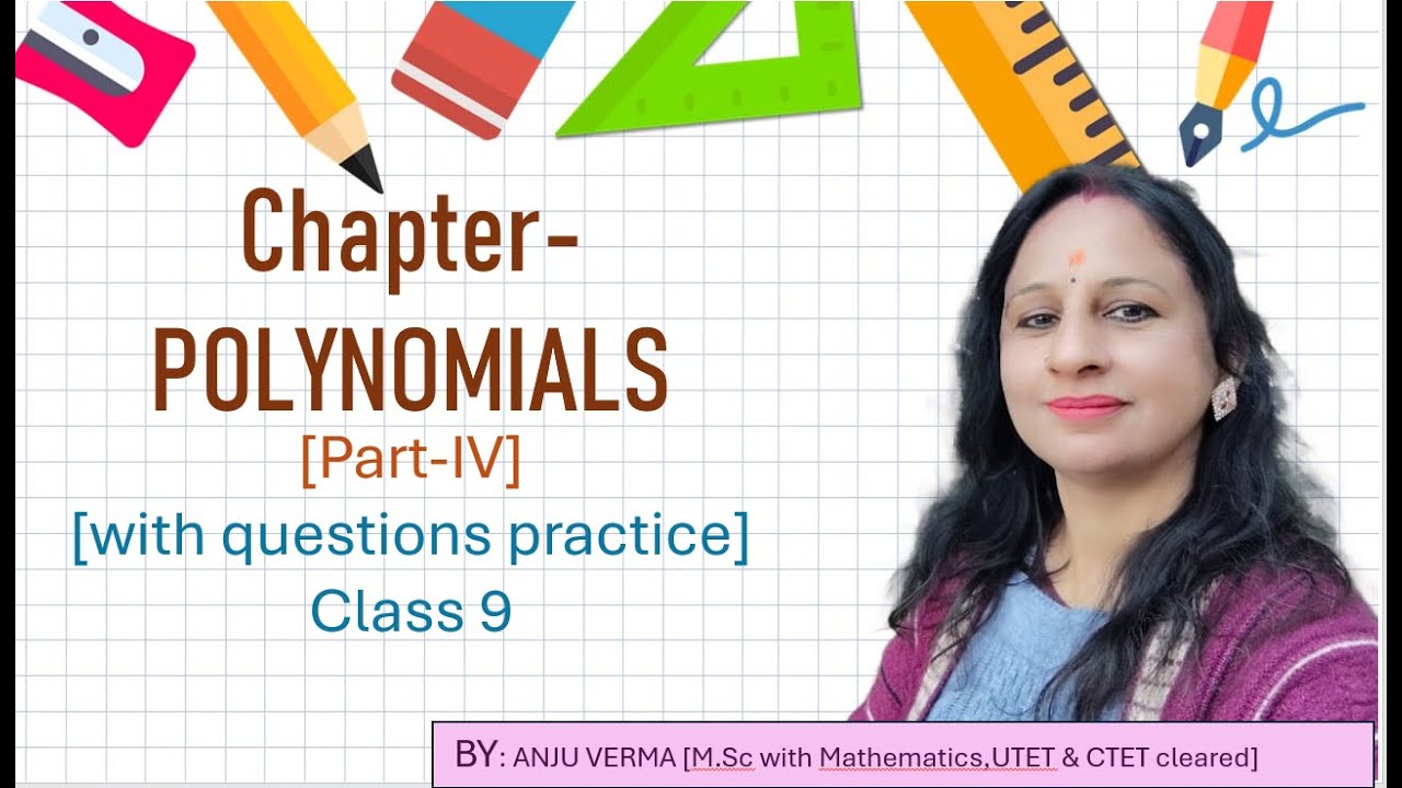 chapter-polynomial part 4 by Anju