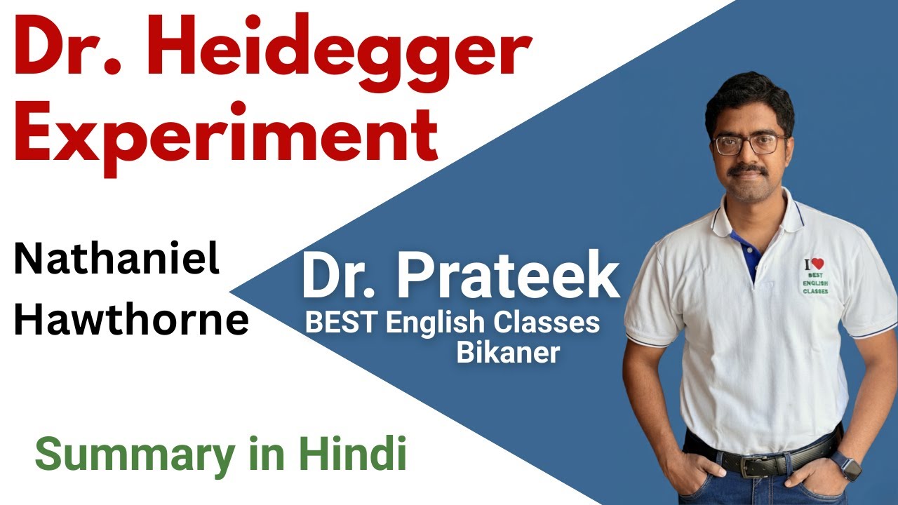 Dr. Heidegger Experiment by Nathaniel Hawthorne Summary in Hindi by Prateek Sir BEST English Classes