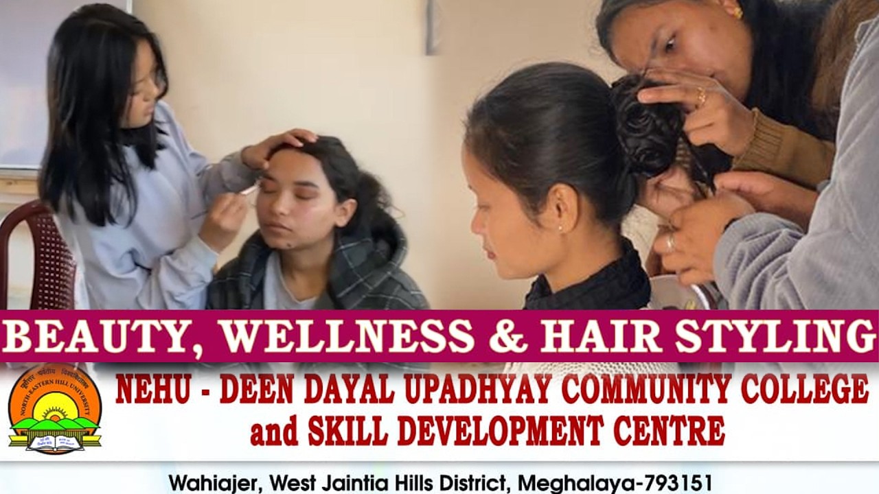 DDUCC, Wahiajer: Pyntbit ki 55 ngut ki samla haka kam Beauty, Wellness & Hair Styling