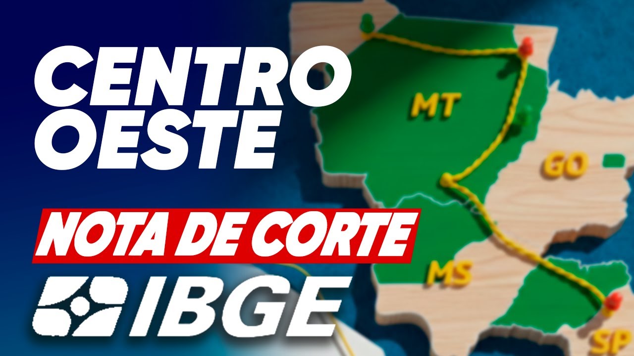 SELETIVO IBGE  ! As MENORES Notas de Corte do  Centro-Oeste (APM).