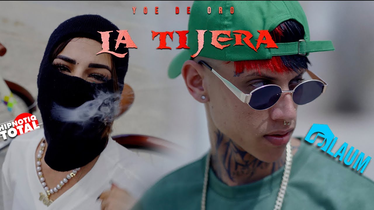Yoe De Oro - La Tijera (Video Oficial)