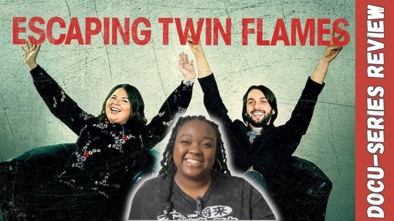 I Watch *ESCAPING TWIN FLAMES* So You Don't Have To