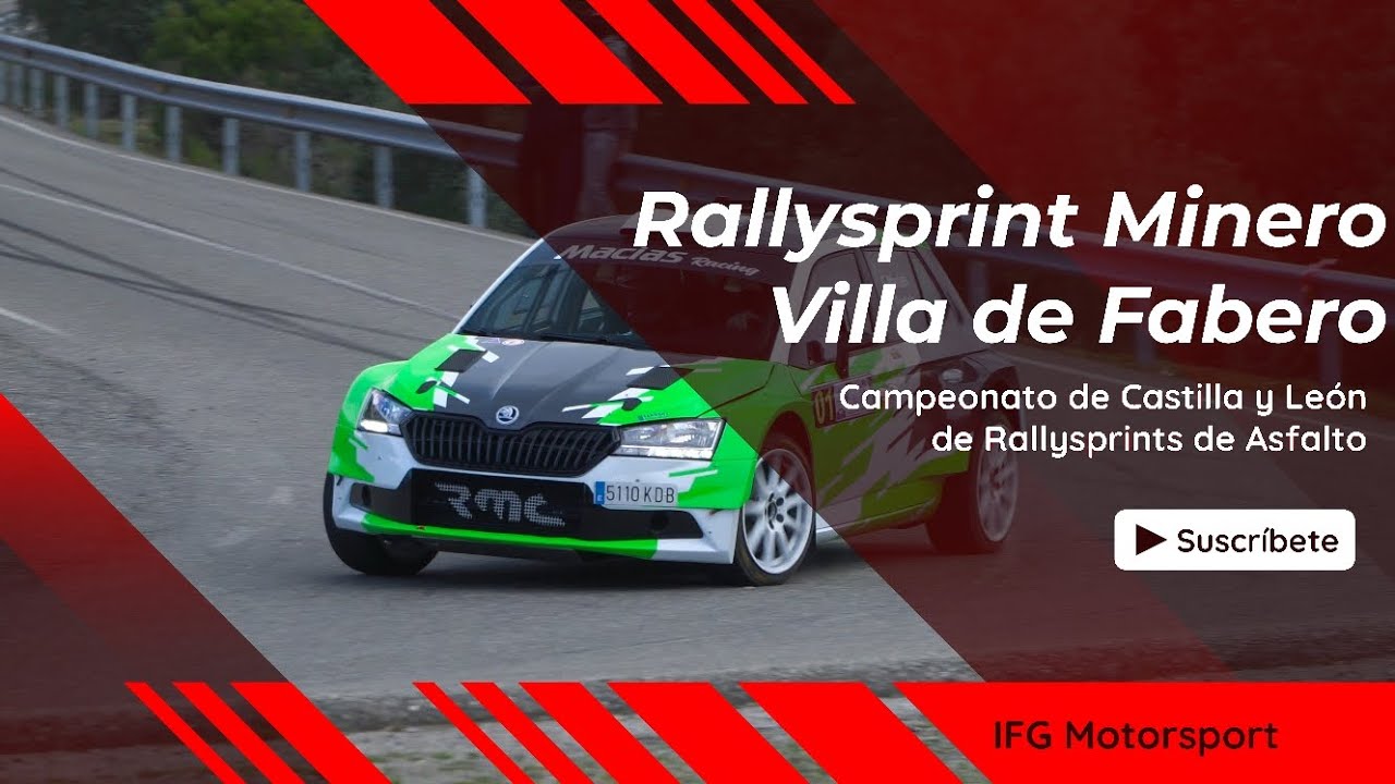 IFG Motorsport | Rallysprint Minero Villa de Fabero 2023