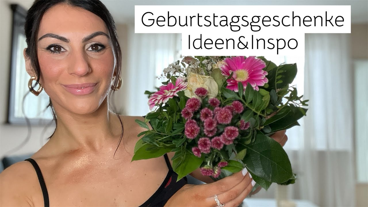Geburtstagsgeschenke 🎁💐IDEEN&INSPO 