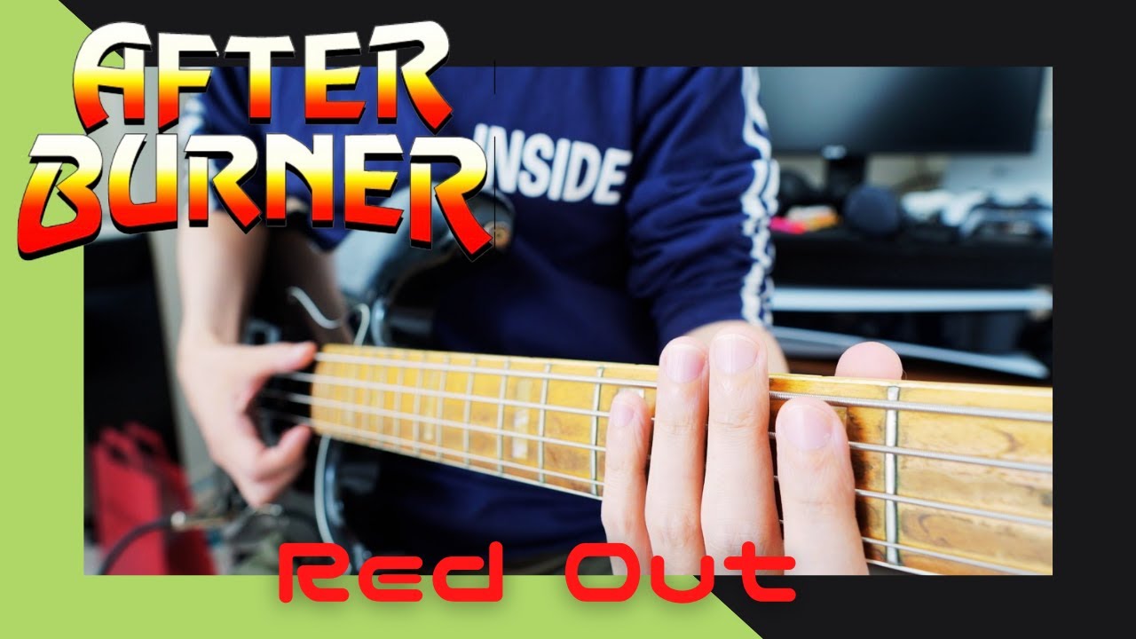 RED OUT / AFTER BURNER　完コピ【ベース弾いてみた（スラップ）】アフターバーナー レッドアウト