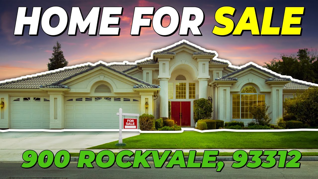 House for Sale in Bakersfield |  900 Rockvale Drive, 93312 (October 2020!)
