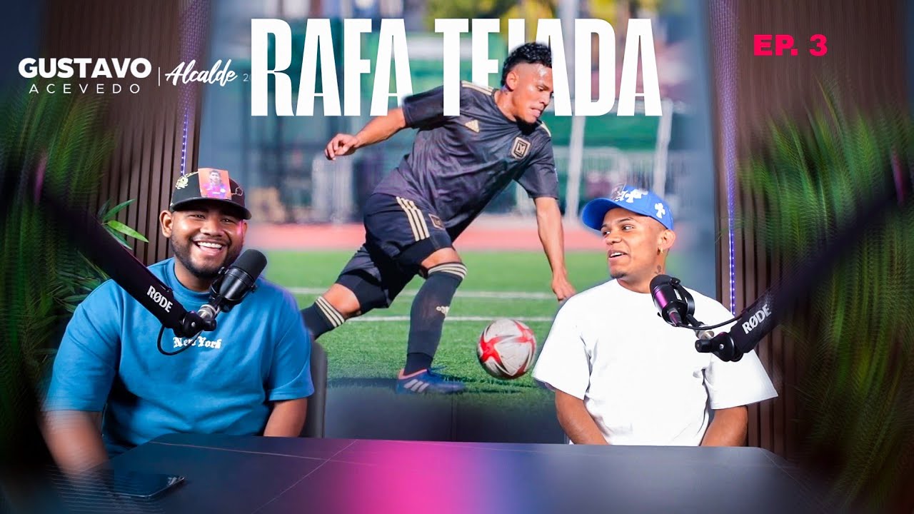 EP. 3 RAFAEL TEJADA, jugador de la primera división de El Salvador 🔥😎