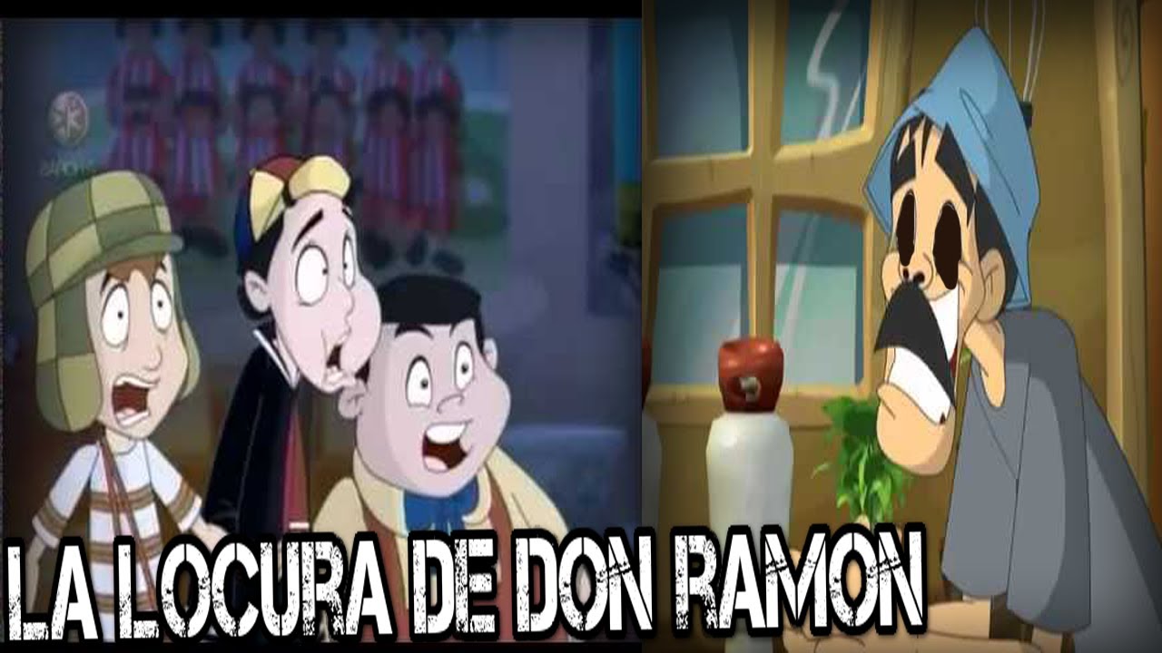 CREEPYPASTA CHAVO DEL 8 ANIMADO LA LOCURA DE DON RAMON