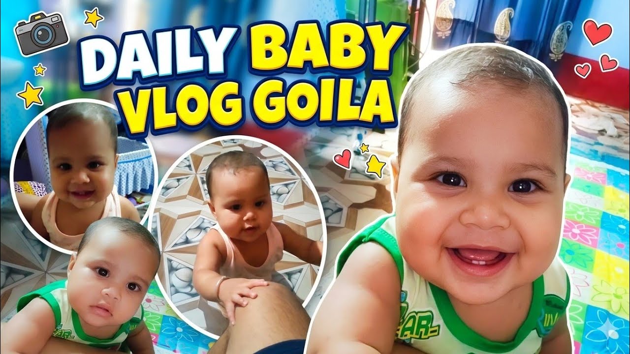 Goll Daily Vlog 🥰 | Baby Funny Video | Home Vlog | #viralvlogs #babyvlog #minivlog #trending