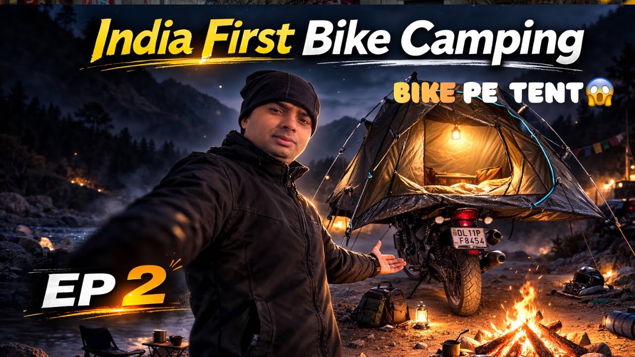 Bike Pe Tent Lagake Camping 😍 | India First Bike Camping | BIKE PE TENT 😱