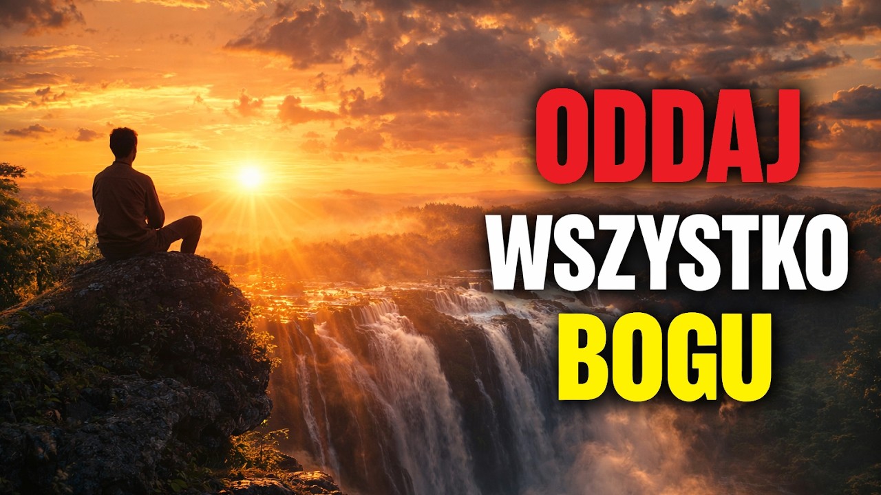 Bóg Wie, Przez Co Przechodzisz… Oddaj Wszystko w Jego Ręce 🙏 | Chrześcijańska Refleksja